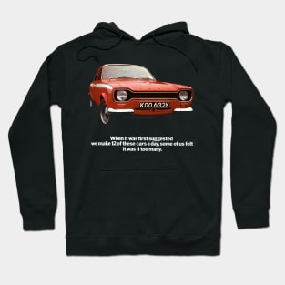 FORD ESCORT MK1 - advert Hoodie